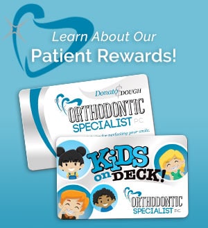 Patient Rewards Orthodontic Specialist PC in Brooklyn Staten Island NY and Metuchen NJ